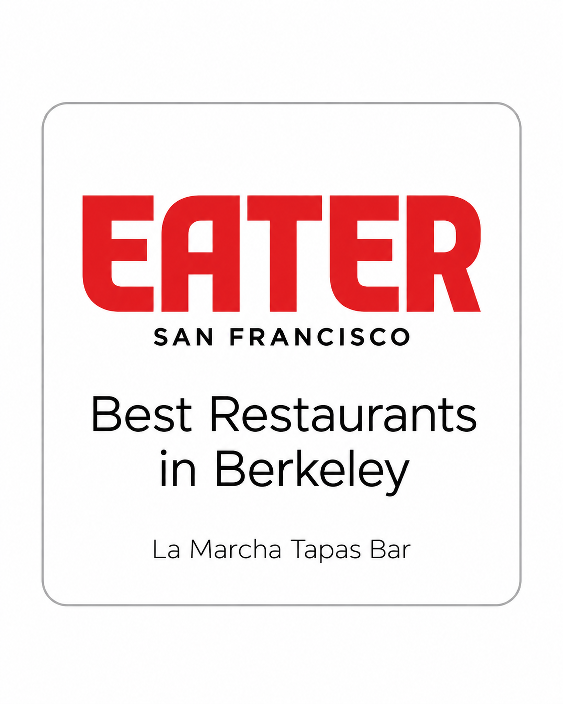 Eater SF — La Marcha, Best Restaurants in Berkeley